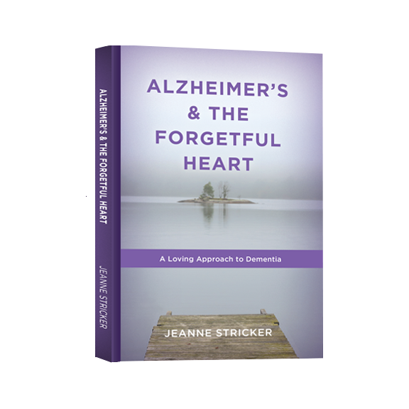 The Forgetful Heart: A Book on Alzheimer’s & Heart Language